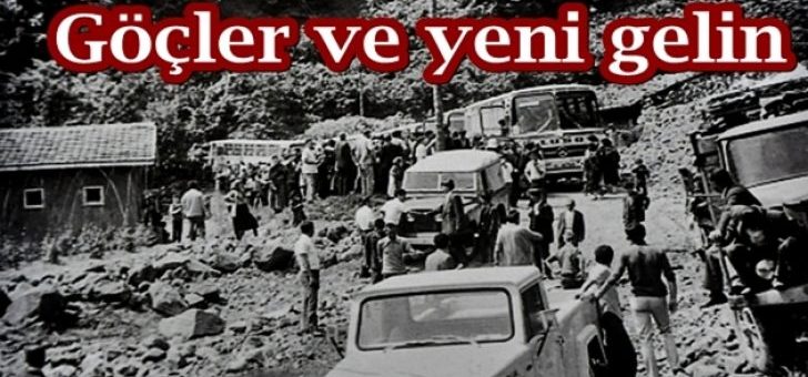 Göçler ve Yeni Gelin